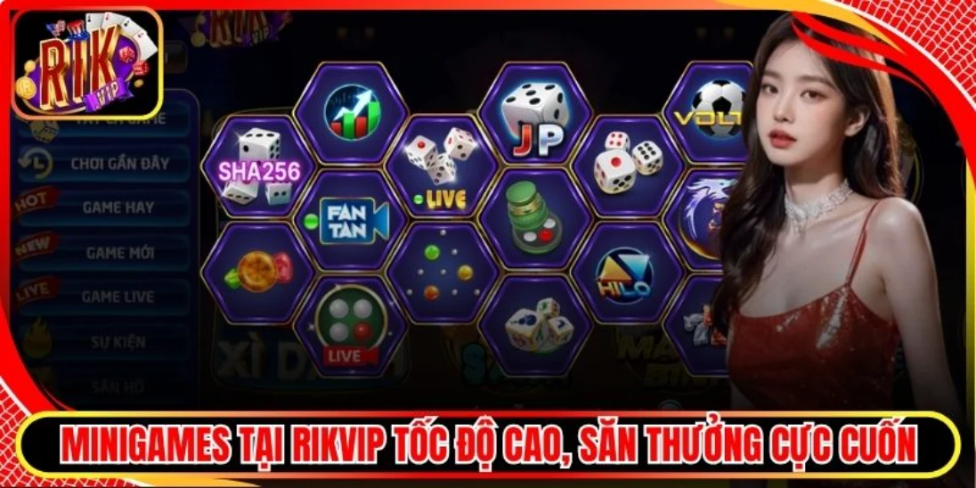 Minigames Rikvip tốc độ cao, săn thưởng cực cuốn